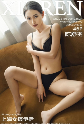 [XiuRen秀人网] 2021.06.09 No.3521 陈舒羽 - [秀人套图]