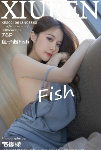 [XiuRen秀人网] 2021.06.18 No.3560 鱼子酱Fish - [秀人套图]