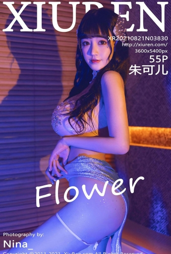 [XiuRen秀人网] No.3830 朱可儿Flower - [秀人套图]