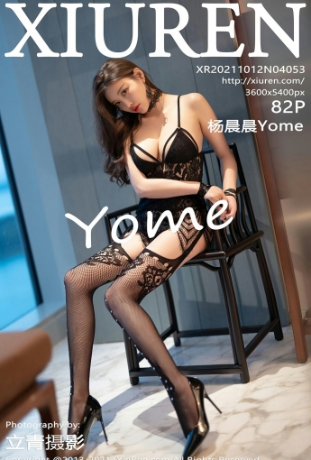 [XiuRen秀人网] No.4053 杨晨晨Yome - [秀人套图]