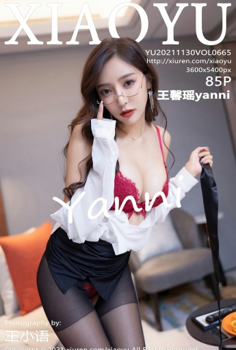 [XIAOYU语画界] VOL.665 王馨瑶yanni 职场OL - [秀人套图]