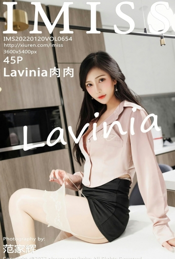 [IMISS爱蜜社] VOL.654 Lavinia肉肉 性感短裙 - [秀人套图]