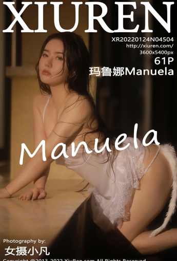 [XiuRen秀人网] No.4504 Manuela玛鲁娜 情趣写真 - [秀人套图]