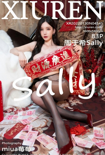 [XiuRen秀人网] No.4545 周于希Sally 新年主题 - [秀人套图]