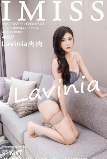 [IMISS爱蜜社] VOL.663 Lavinia肉肉 性感连衣裙 - [秀人套图]
