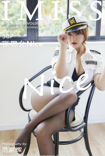 [IMISS爱蜜社] VOL.666 张思允Nice 女警系列 - [秀人套图]