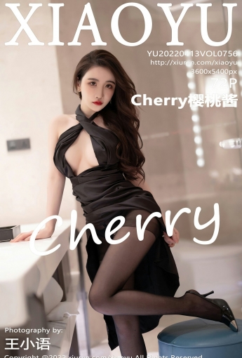 [XIAOYU语画界] VOL.756 Cherry樱桃酱 - [秀人套图]