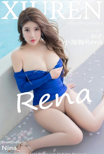 [XiuRen秀人网] No.4903 小海臀Rena - [秀人套图]