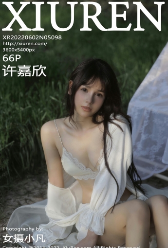[XiuRen秀人网] 2022.06.02 No.5098 许嘉欣 - [秀人套图]