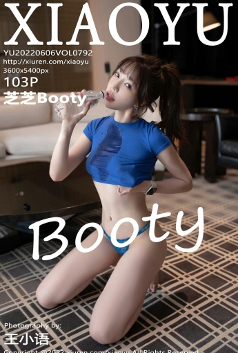 [XIAOYU语画界] 2022.06.06 VOL.792 芝芝Booty - [秀人套图]