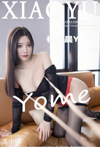[XIAOYU语画界] 2022.06.24 VOL.806 杨晨晨Yome - [秀人套图]
