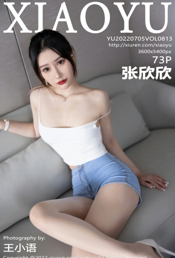 [XIAOYU语画界] 2022.07.05 VOL.813 张欣欣 - [秀人套图]