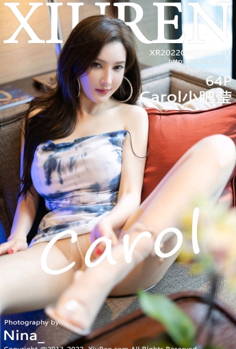 【XiuRen秀人網】2022.08.09 Vol.5411 Carol小肥瑩【64P】 - [秀人套图]