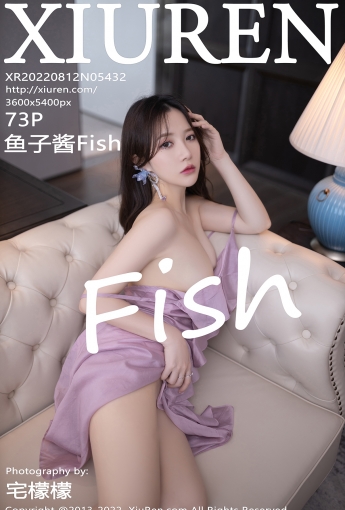 【XiuRen秀人網】2022.08.12 Vol.5432 魚子醬Fish【73P】 - [秀人套图]