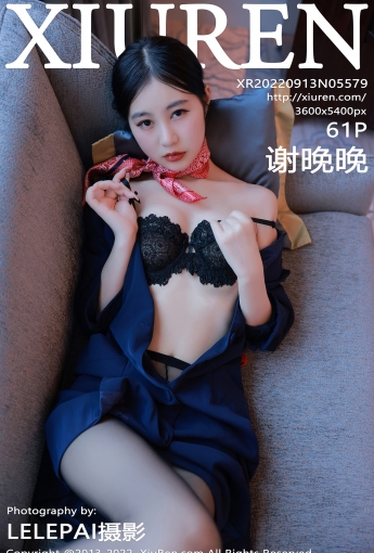 【XiuRen秀人網】2022.09.13 Vol.5579 謝晚晚【61P】 - [秀人套图]