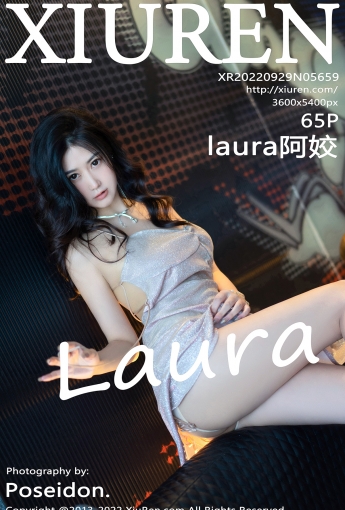 【XiuRen秀人網】2022.09.29 Vol.5659 laura阿姣【65P】 - [秀人套图]