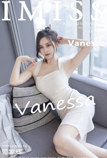 【IMISS愛蜜社】2022.10.10 Vol.705 Vanessa【78P】 - [秀人套图]