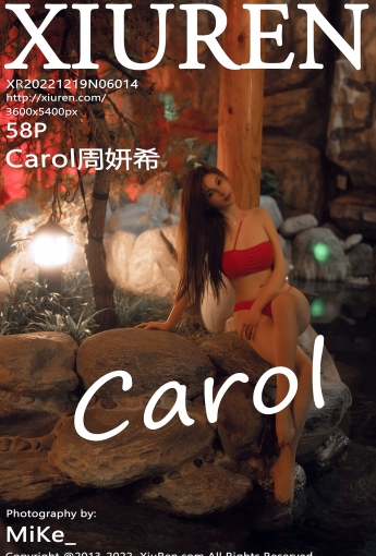 【XiuRen秀人網】2022.12.19 Vol.6014 Carol周妍希【58P】 - [秀人套图]