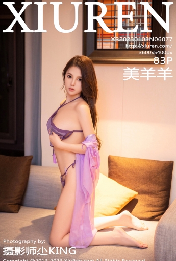 【XiuRen秀人網】2023.01.03 Vol.6077 美羊羊【83P】 - [秀人套图]
