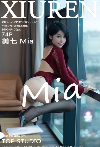 【XiuRen秀人網】2023.01.05 Vol.6087 美七Mia【74P】 - [秀人套图]