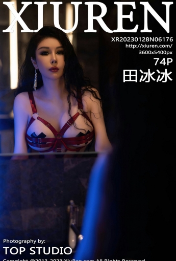 【XiuRen秀人網】2023.01.28 Vol.6176 田冰冰【74P】 - [秀人套图]