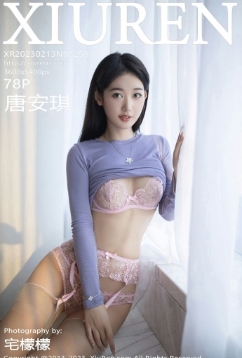 【XiuRen秀人網】2023.02.13 Vol.6258 唐安琪【78P】 - [秀人套图]