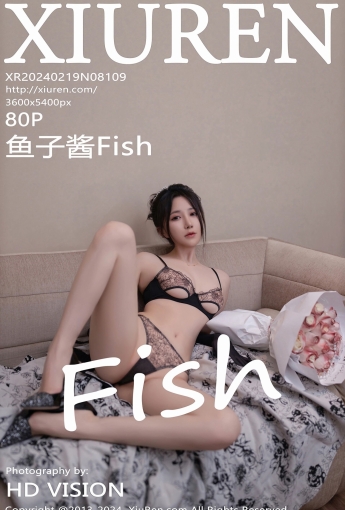 【XiuRen秀人網】2024.02.19 Vol.8109 魚子醬Fish 【80P】 - [秀人套图]