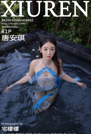 【XiuRen秀人網】2024.05.06 Vol.8492 唐安琪 【81P】 - [秀人套图]