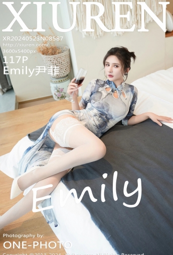【XiuRen秀人網】2024.05.23 Vol.8587 Emily尹菲 【117P】 - [秀人套图]