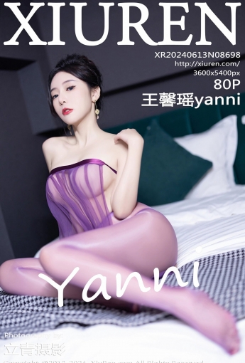 【XiuRen秀人網】2024.06.13 Vol.8698 王馨瑤yanni 【80P】 - [秀人套图]