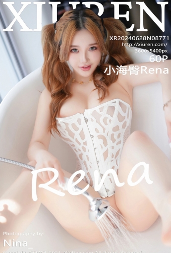【XiuRen秀人網】2024.06.28 Vol.8771 小海臀Rena 【60P】 - [秀人套图]