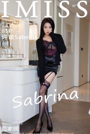 【IMISS愛蜜社】2025.01.14 Vol.782 許諾Sabrina 【85P】 - [秀人套图]