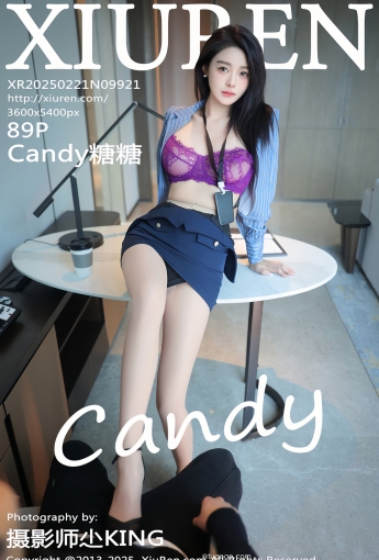 【XIUREN秀人網】2025.02.21 Vol.9921 Candy糖糖 【89P】 - [秀人套图]