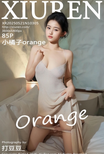 【XiuRen秀人網】2025.05.21 Vol.10305 小橘子orange 【86P】 - [秀人套图]
