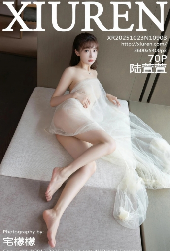 【XIUREN秀人網】2025.10.23 Vol.10903 陸萱萱 【70P】 - [秀人套图]