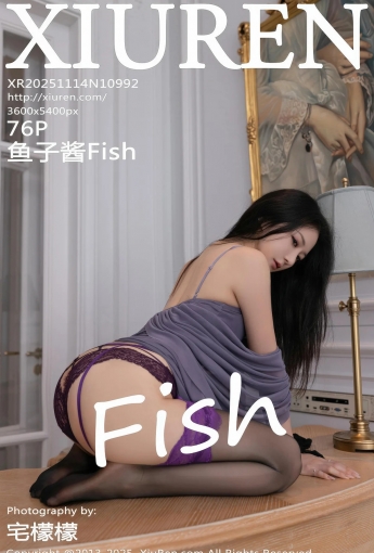 【XIUREN秀人網】2025.11.14 Vol.10992 魚子醬Fish 【76P】 - [秀人套图]
