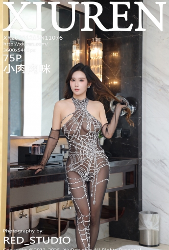 【XIUREN秀人網】2025.12.05 Vol.11076 小肉肉咪 【75P】 - [秀人套图]