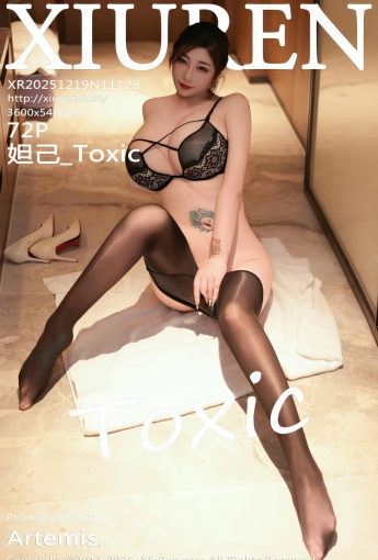 【XIUREN秀人網】2025.12.19 Vol.11128 妲己_Toxic 【72P】 - [秀人套图]