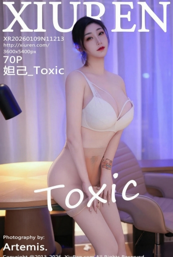 【XIUREN秀人網】2026.01.09 Vol.11213 妲己_Toxic 【70P】 - [秀人套图]