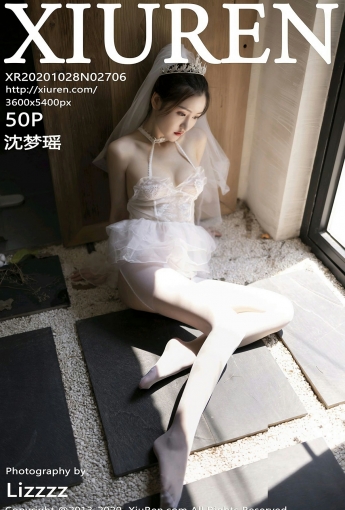[XiuRen秀人网] 2020.10.28 No.2706 沈梦瑶 - [秀人套图]