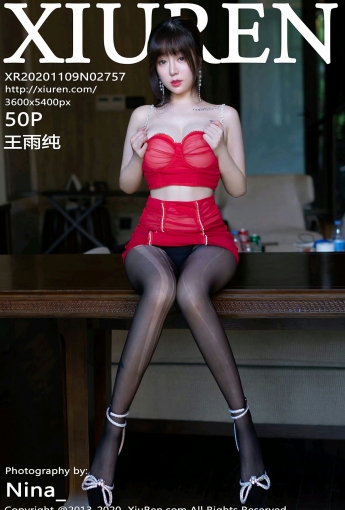 [XiuRen秀人网] 2020.11.09 No.2757 王雨纯 - [秀人套图]