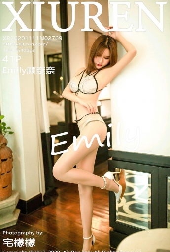 [XiuRen秀人网] 2020.11.11 No.2769 Emily顾奈奈 - [秀人套图]