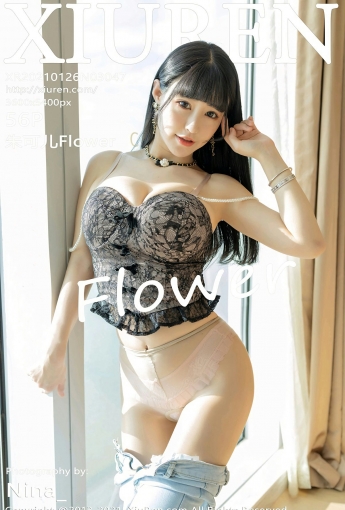 [XiuRen秀人网] 2021.01.26 No.3047 朱可儿Flower - [秀人套图]