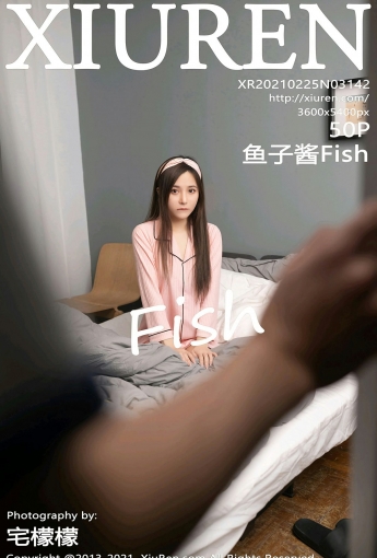 [XiuRen秀人网] 2021.02.25 No.3142 鱼子酱Fish - [秀人套图]