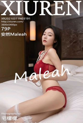 [XiuRen秀人网] 2021.03.11 No.3191 安然Maleah - [秀人套图]