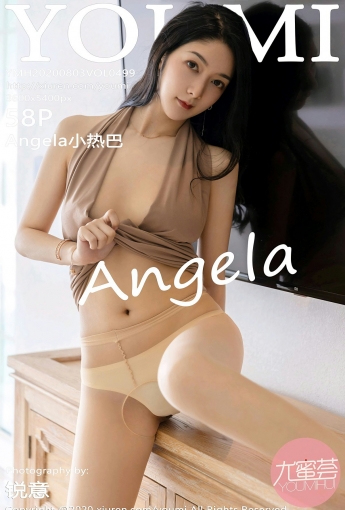 [YOUMI尤蜜荟] 2020.08.03 VOL.499 Angela小热巴 - [秀人套图]