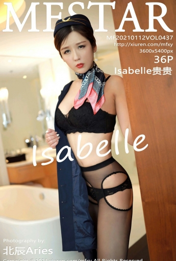 [MFStar模范学院] 2021.01.12 VOL.437 Isabelle贵贵 - [秀人套图]