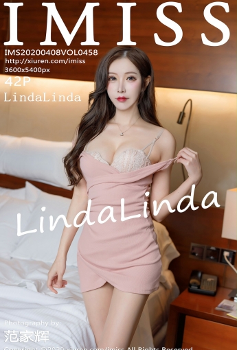 [IMISS爱蜜社]2020.04.08 VOL.458 LindaLinda - [秀人套图]