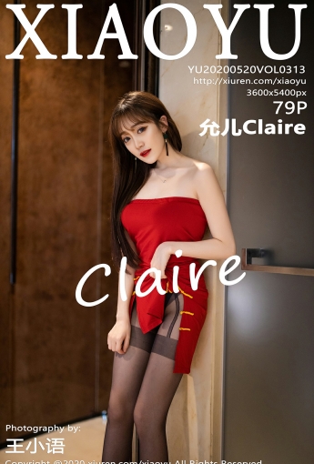[XIAOYU语画界] 2020.05.20 VOL.313 允儿Claire - [秀人套图]