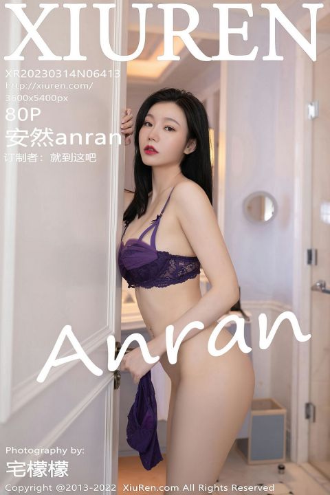 【XiuRen秀人網】2023.03.14 Vol.6413 安然anran【80P】 - XIUREN 秀人网